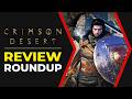 CRIMSON DESERT REVIEWS ARE OUT! (Review Roundup)