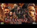 Dhurandhar 2 The Revenge (2026) Full Hindi Dubbed Movie | Powerful Action Thriller HD