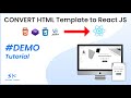 React JS Tutorial #DEMO - Convert HTML Template to React JS