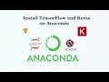 Install Tensorflow and Keras on Anaconda