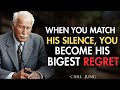 Carl Jung: When You Mirror His Silence, You Become the One He Cannot Stop Thinking About