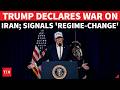 IRAN WAR: Trump's First Video Message To Khamenei \u0026 Iranians; Confirms Combat Ops | 'Surrender Now'