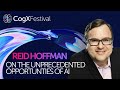AI and the art of the possible - Reid Hoffman with Alice Bentinck  | CogX Festival 2023