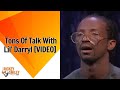 Tons Of Talk With Lil' Darryl