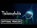 Thalassophobia - Official Teaser Trailer