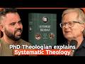 What is Systematic Theology? | Steve Wellum | #97