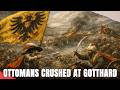 Battle of Saint Gotthard 1664 | The Ottoman Army’s Worst Disaster in history