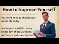 How to Improve Yourself Everyday || Learn English Through Motivational Lesson || Graded Reader ✅