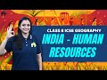 India - Human Resources Class 8 ICSE Geography | Selina Chapter 8 | Population Distribution, Density