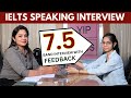 Band 7.5 IELTS Speaking Interview with Feedback 2023 | Sapna Dhamija