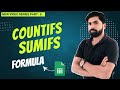 How to Use COUNTIFS \u0026 SUMIFS in Google Sheets | Multi-Condition Formulas