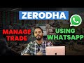 ZERODHA MANAGE TRADE USING WHATSAPP | ZERODHA KITE BACKUP | ZERODHA NEW FEATURES| ZERODHA NEW UPDATE