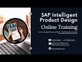 SAP Intelligent Product Design Online Training with Industry Experts | Certifications