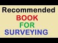 Recommended Book For Surveying By Learning Technology