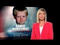 Daniel Morcombe: Tracking his killer - Part two | 60 Minutes