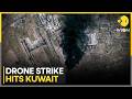 US-Iran War: Iranian Drone Hits Kuwait International Airport | WION