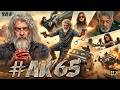 #AK65 Full Movie Hindi Dubbed | Ajith Kumar | Jagapathi Babu | Latest South Indian Action Movie 2026