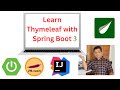 Spring Boot Thymeleaf Tutorial Full Course 🔥🔥🔥| Learn Thymeleaf with Spring Boot 3