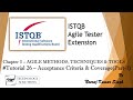 ISTQB Agile Tester Extension | 3.3.1 Acceptance Criteria, Adequate Coverage \u0026 Other Information(P-1)