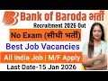 Bank of Baroda Recruitment 2026 Out| BOB Bank New Vacancy 2026 | Bank Jobs 2026 |Govt Jobs Jan 2026