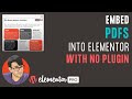 Embed a PDF into Elementor or Wordpress without using a Plugin