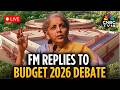 Budget Session LIVE | Nirmala Sitharaman's Fiery Reply On Union Budget 2026-27 In Rajya Sabha | N18L