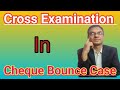 Cross Examination In Cheque Bounce Case In Hindi|Important Questions in 138Case #cheque #138 #niact