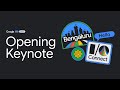 I/O Connect | Bengaluru 2023 - Opening Keynote