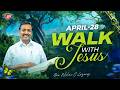 Walk with Jesus || Bro. Mohan C. Lazarus || Episode 2648 || April 28 || Tamil