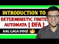 Introduction to Deterministic Finite Automata (DFA) 🔥🔥
