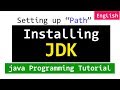 Installing Java JDK | Setting Path Environment Variable for Java in Windows OS