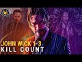 John Wick Kill Counter | Chapter 1, Chapter 2 \u0026 Chapter 3