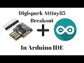 How to install Attiny85 Digispark board driver in windows OS and use in Arduino IDE