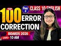 Top 100 Most Imp Error Correction Questions 🔥 Class 10 English Grammar 🔥 CBSE 2026 | Nikita Singh