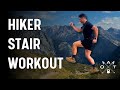 How to Train for Hiking with Stairs | Elevation Gain Without Mountains