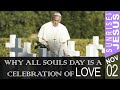 Why All Souls Day is A Celebration of Love | 2 November 2025 | Sunrise with Jesus | Goodness TV
