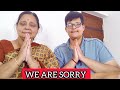 WE ARE SORRY 😔😔😔.
