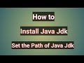 How to Install and Set the Path of  Java Jdk | Procedure of Installation and Path Setting Path