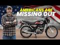 Why Americans Have NEVER Heard Of The $800 MOTORCYCLE That OUTSOLD Every Brand Combined