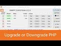 How to upgrade or downgrade php version in xampp 100% working