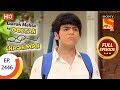 Taarak Mehta Ka Ooltah Chashmah - Ep 2446 - Full Episode - 16th April, 2018