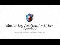 Introduction to Log Analysis for Cyber Security Beginners (Free Workshop)