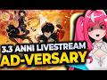 THE WORST AD-VERSARY IN GACHA || 3.3 ANNIVERSARY LIVESTREAM REACTION