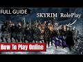 This is how you install SKYRIM RP!  | Keizaal Online
