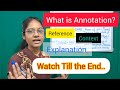 Full Explanation in Hindi and English | What is Annotation? Reference to Context For You