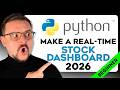 Build a Real-Time Stock Price Dashboard in Python - 2026 (Step-by-step Tutorial for Beginners)