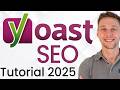 Yoast SEO Tutorial 2025 | A Step-by-Step Guide to Setup Yoast SEO