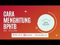 CARA MENGHITUNG PAJAK PEMBELIAN PROPERTI (BPHTB)