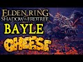 ELDEN RING DLC BOSS GUIDES: How To Cheese Bayle the Dread!