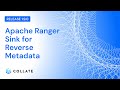 Collate: Apache Ranger Sink for Reverse Metadata (v1.9)